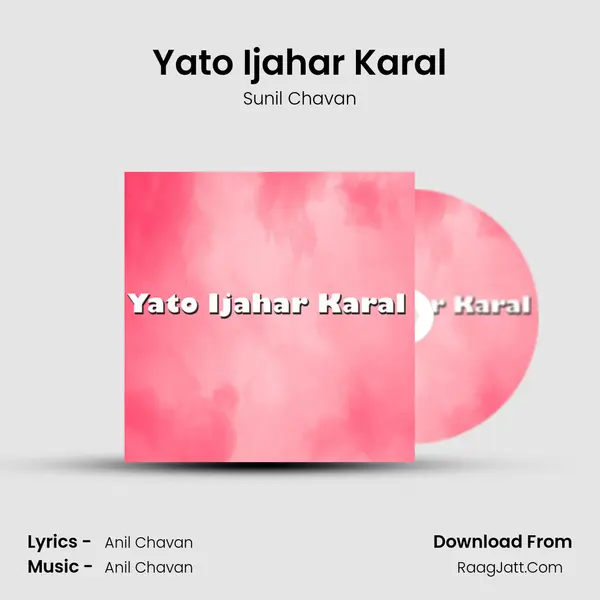 Yato Ijahar Karal mp3 song