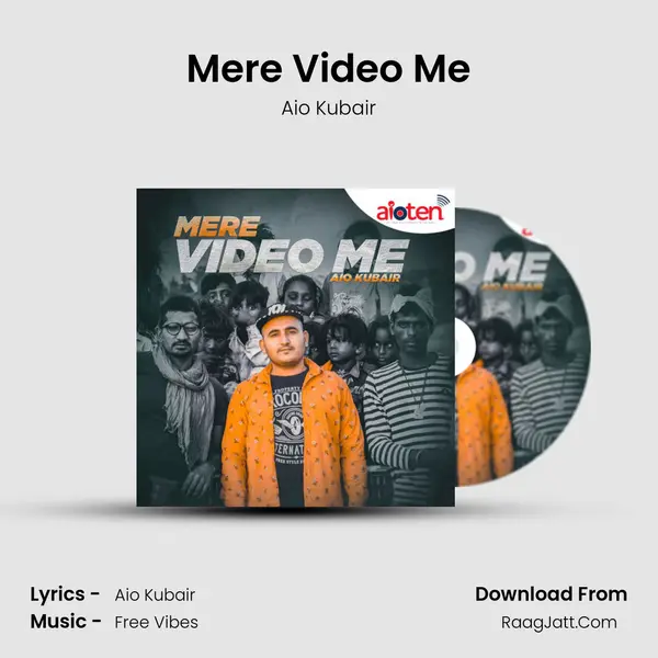 Mere Video Me mp3 song