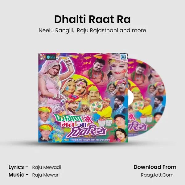 Dhalti Raat Ra MP3 Song by Neelu Rangili Cover