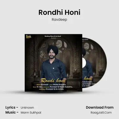 Rondhi Honi MP3 Song by Ravdeep Cover