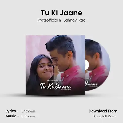 Tu Ki Jaane mp3 song