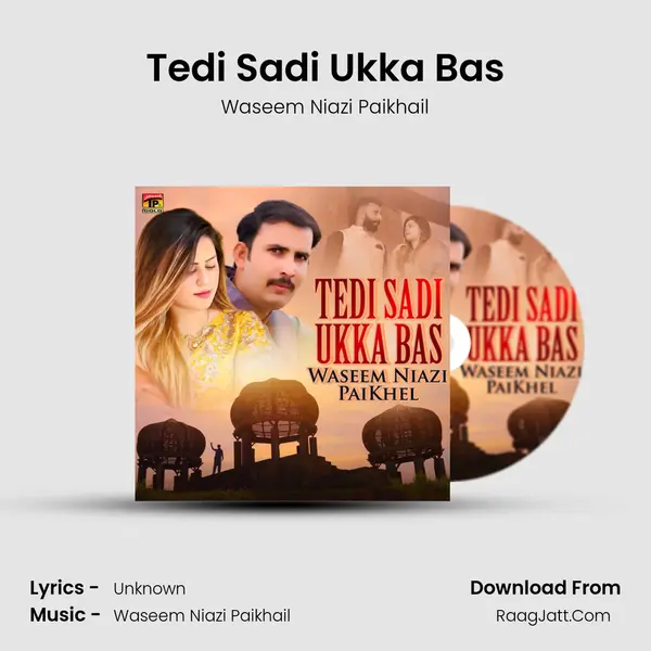 Tedi Sadi Ukka Bas - Single - Waseem Niazi Paikhail