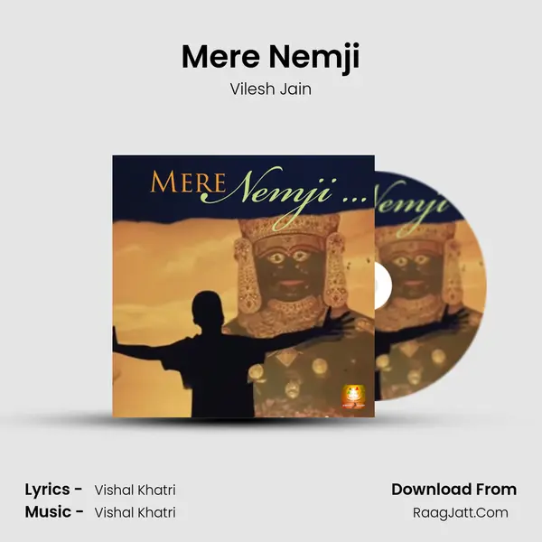 Mere Nemji - Vilesh Jain