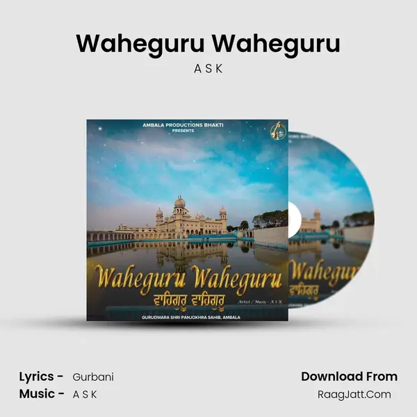 Waheguru Waheguru MP3 Song by A S K Cover