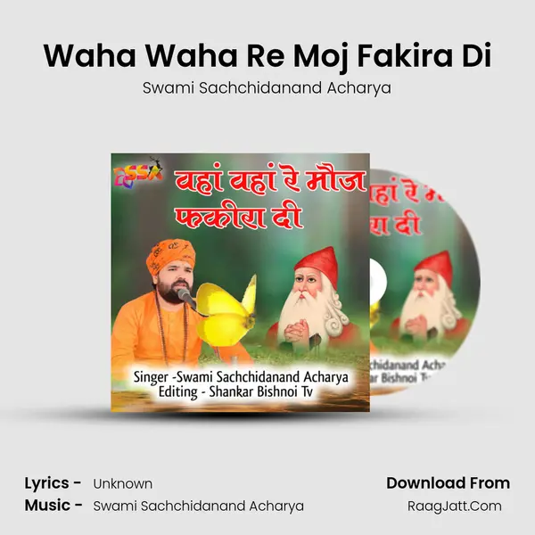 Waha Waha Re Moj Fakira Di mp3 song