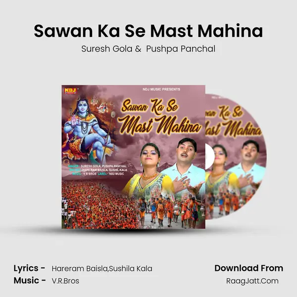 Sawan Ka Se Mast Mahina - Suresh Gola