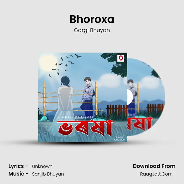 Bhoroxa - Gargi Bhuyan