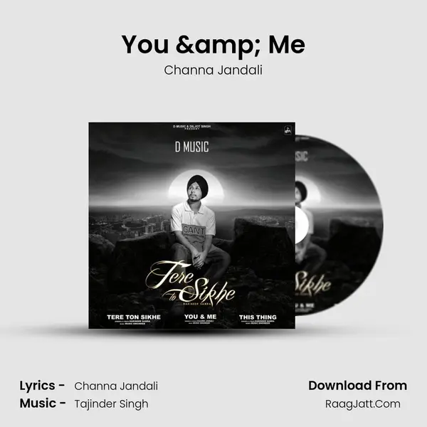 You &amp; Me mp3 song