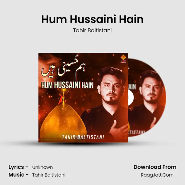 Hum Hussaini Hain mp3 song