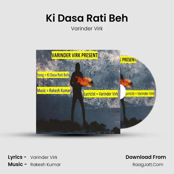 Ki Dasa Rati Beh MP3 Song by Varinder Virk Cover