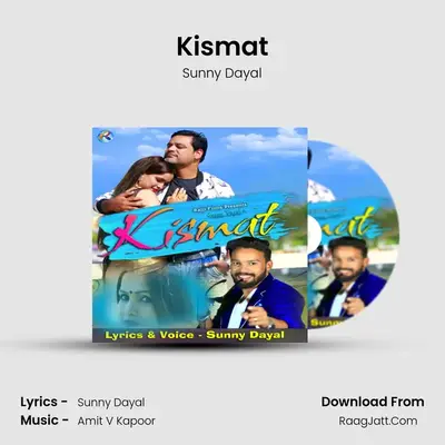 Kismat MP3 Song by Sunny Dayal Cover