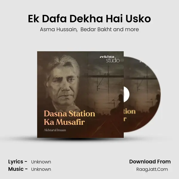 Ek Dafa Dekha Hai Usko mp3 song