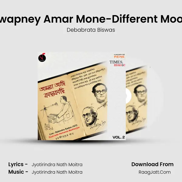 Swapney Amar Mone-Different Mood MP3 Song by Debabrata Biswas Cover