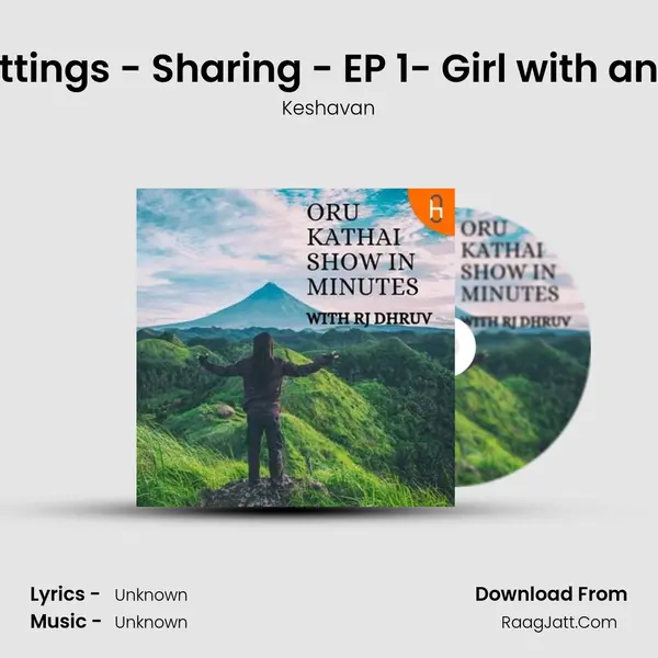 Life Settings - Sharing - EP 1- Girl with an apple MP3 Song by Keshavan Cover