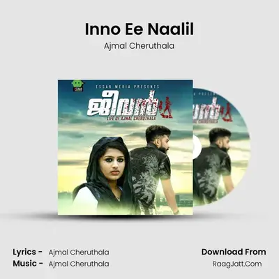 Inno Ee Naalil MP3 Song by Ajmal Cheruthala Cover