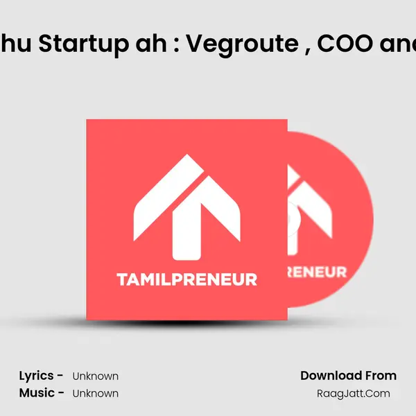 S05E13 - Saaku Moota Vechu Startup ah : Vegroute , COO and CoFounder Shyam Prash MP3 Song by  Cover