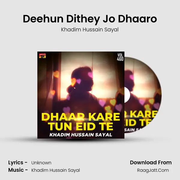 Deehun Dithey Jo Dhaaro mp3 song