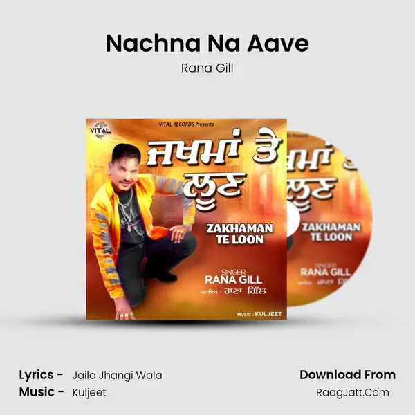 Nachna Na Aave mp3 song