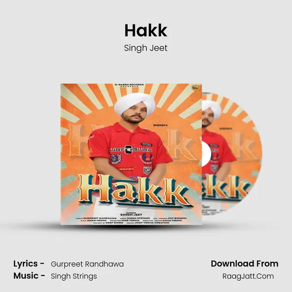 Hakk MP3 Song by Singh Jeet Cover