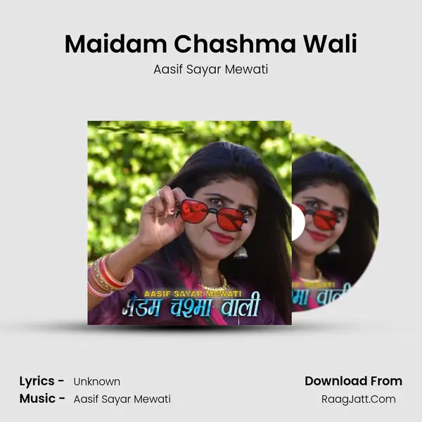 Maidam Chashma Wali - Aasif Sayar Mewati