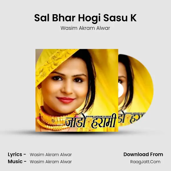 Sal Bhar Hogi Sasu K MP3 Song by Wasim Akram Alwar Cover