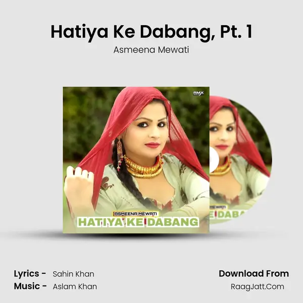 Hatiya Ke Dabang, Pt. 1 mp3 song