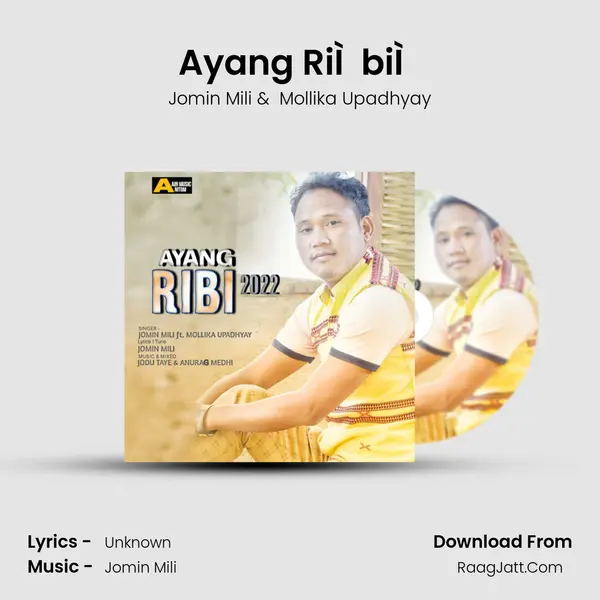 Ayang RiÌbiÌ - Jomin Mili