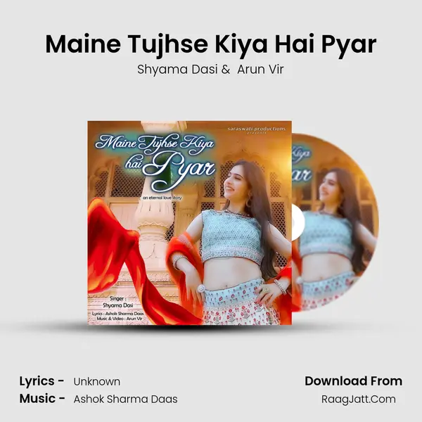 Maine Tujhse Kiya Hai Pyar mp3 song