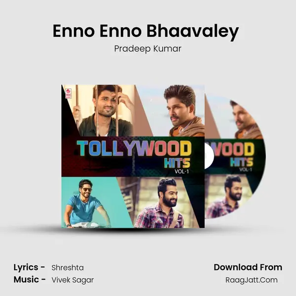 Enno Enno Bhaavaley (From 