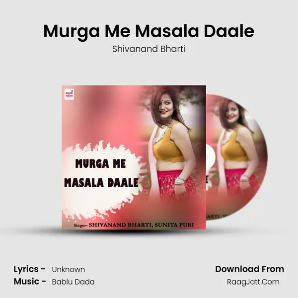 Murga Me Masala Daale mp3 song