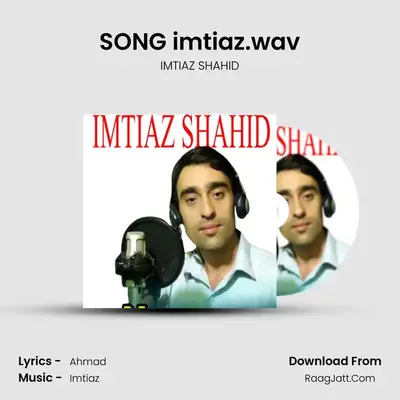 SONG imtiaz.wav mp3 song