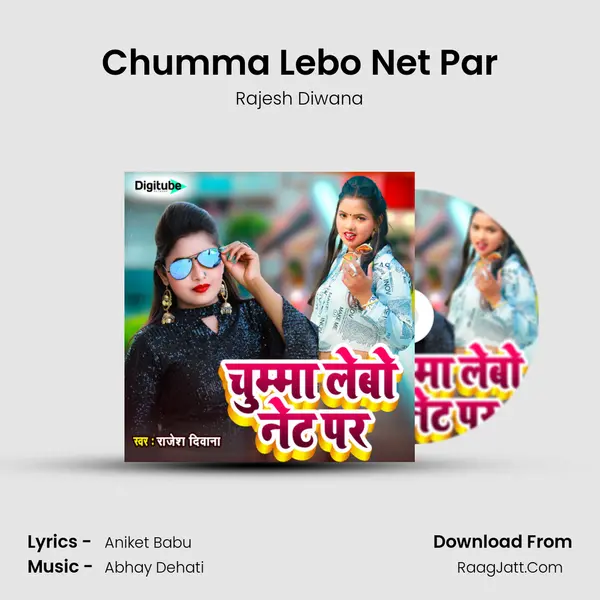 Chumma Lebo Net Par MP3 Song by Rajesh Diwana Cover