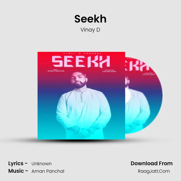 Seekh MP3 Song by Vinay D Cover