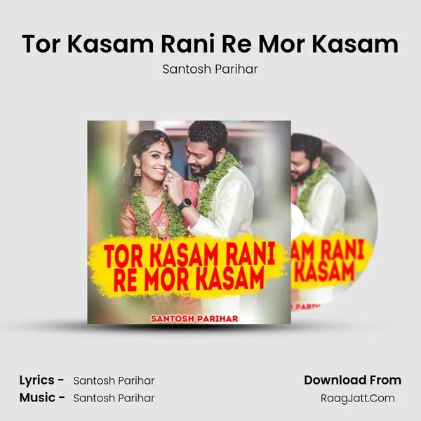 Tor Kasam Rani Re Mor Kasam Cover