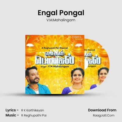 Engal Pongal - V.M.Mahalingam
