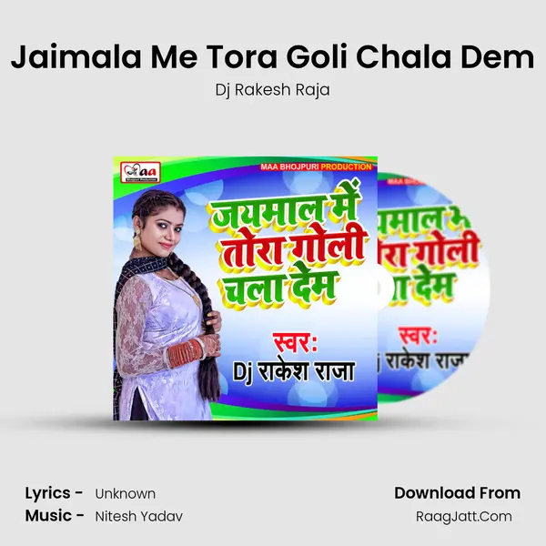 Jaimala Me Tora Goli Chala Dem - Dj Rakesh Raja