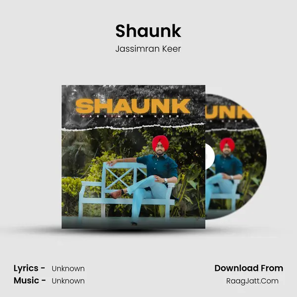 Shaunk - Jassimran Keer