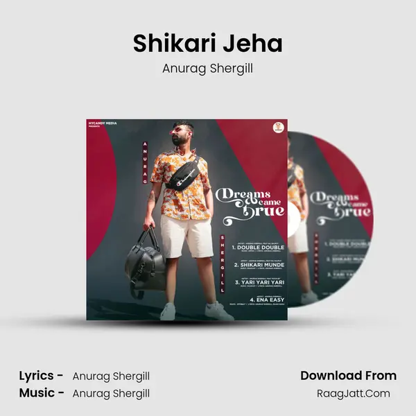 Shikari Jeha MP3 Song by Anurag Shergill Cover