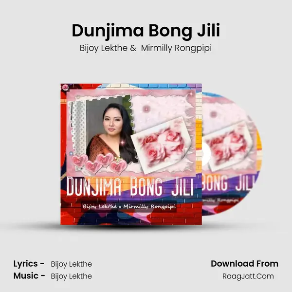 Dunjima Bong Jili - Bijoy Lekthe