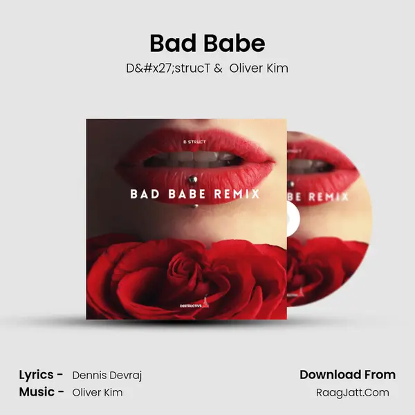 Bad Babe MP3 Song by D'strucT Cover