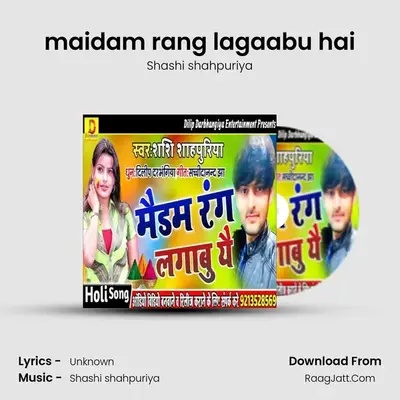 maidam rang lagaabu hai mp3 song