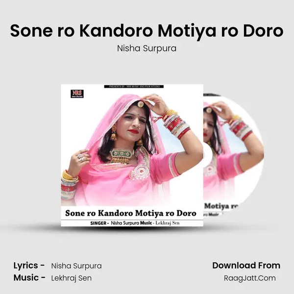 Sone ro Kandoro Motiya ro Doro mp3 song