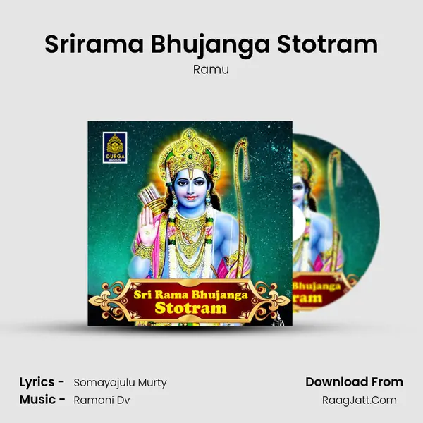 Srirama Bhujanga Stotram - Ramu