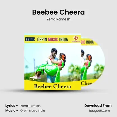 Beebee Cheera - Yerra Ramesh