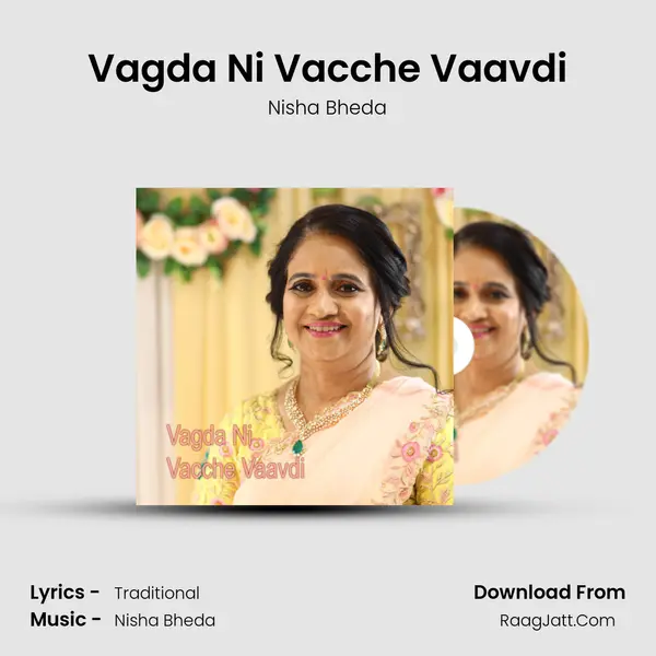 Vagda Ni Vacche Vaavdi MP3 Song by Nisha Bheda Cover