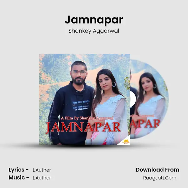 Jamnapar MP3 Song by Shankey Aggarwal Cover