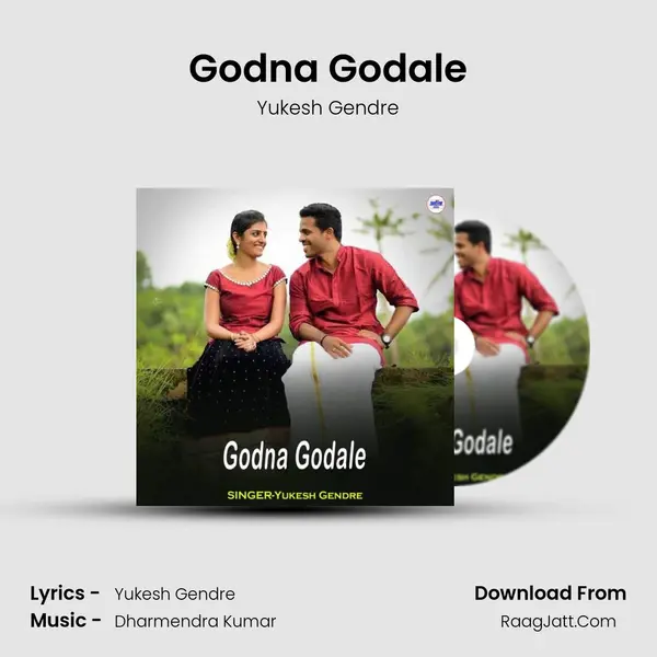 Godna Godale mp3 song