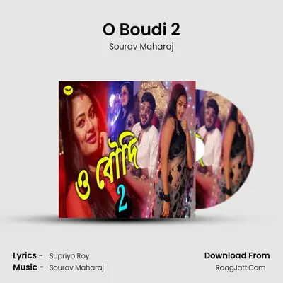 O Boudi 2 MP3 Song by Sourav Maharaj Cover