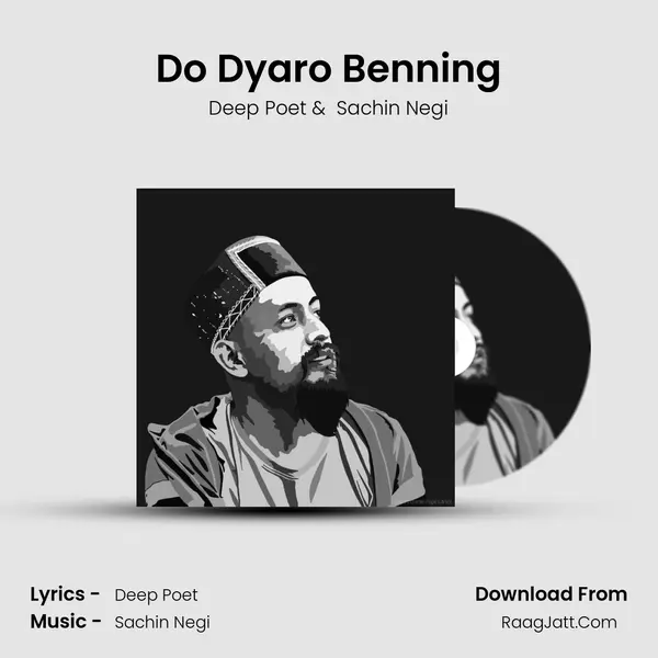 Do Dyaro Benning MP3 Song by Deep Poet Cover
