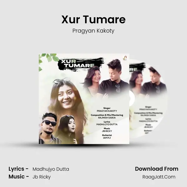 Xur Tumare - Pragyan Kakoty